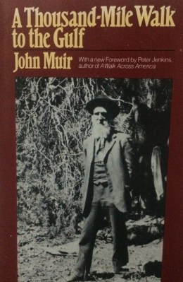 John Muir's Thousand Mile Walk