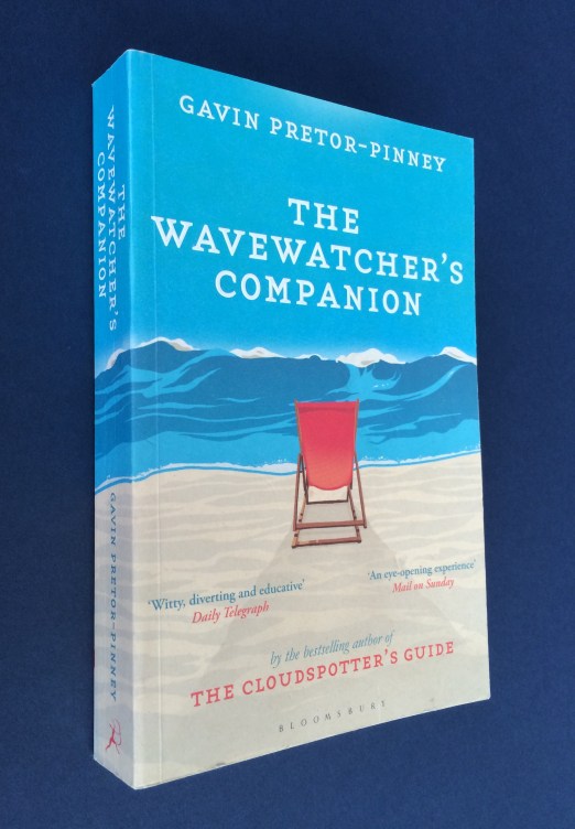 There is much much more to waves and the elements than oceans. These include ** Gavin Pretor-Pinney captures many of these in his book 'The Wavewatcher's Companion'. Gavin is also the founder of the Cloudspotter's Society. Clouds and waves are related, as all things elemental tend to be.